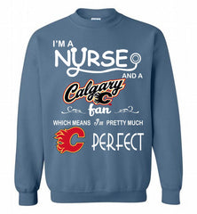I'M A Nurse And A Calgary Flames Fans Gift Crewneck Sweatshirt - zezetee