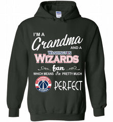 I'M A Grandma And A Washington Wizards Fans Perfect Hoodie - zezetee