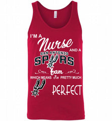 I'M A Nurse And A San Antonio Spurs Fans Perfect Tank - zezetee