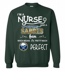I'M A Nurse And A Buffalo Sabres Fans Gift Crewneck Sweatshirt - zezetee