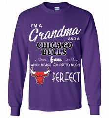 I'M A Grandma And A Chicago Bulls Fans Perfect Gildan Long Shirt - zezetee