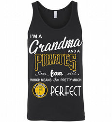 I'M A Grandma And A Pittsburgh Pirates Fans Gift Tank