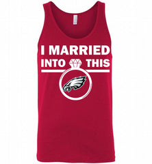 I MARRIED INTO THIS NFL Philadelphia Eagles Fans Gift Tank - zezetee