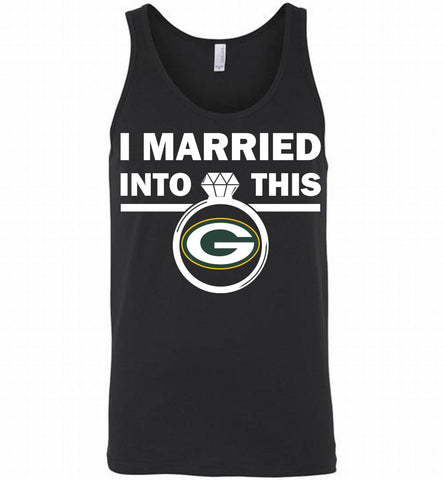 I MARRIED INTO THIS NFL Green Bay Packers Fans Gift Tank - zezetee
