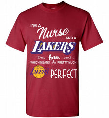 I'M A Nurse And A Los Angeles Lakers Fans Perfect Shirt - zezetee