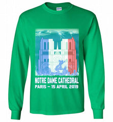 Notre Dame Cathedral in Paris on fire 15th april 2019 T-Shirt French Cathedral Gildan Long Shirt - zezetee