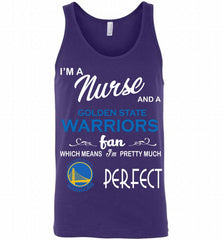 I'M A Nurse And A Golden State Warriors Fans Perfect Tank - zezetee