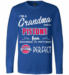 I'M A Grandma And A Detroit Pistons Fans Perfect Long Sleeve - zezetee
