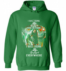 AQUAMAN I WILL DRINK CROWN ROYAL HERE THERE I WILL DRINK CROWN ROYAL EVERYWHERE Hoodie - zezetee