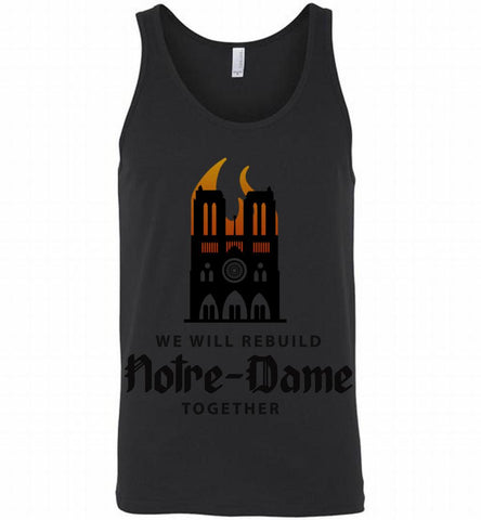 Fire at Notre Dame Cathedral I Will Rebuild Together Tank - zezetee