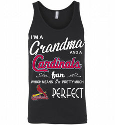 I'M A Grandma And A St Louis Cardinals Fans Gift Tank