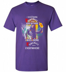 AQUAMAN I WILL DRINK FIREBALL HERE THERE I WILL DRINK FIREBALL EVERYWHERE Shirt - zezetee