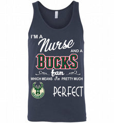 I'M A Nurse And A Milwaukee Bucks Fans Perfect Tank - zezetee