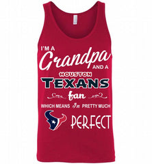 I'M A Grandpa And A Houston Texans Pretty Much Perfect Tank - zezetee