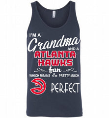 I'M A Grandma And A Atlanta Hawks Fans Perfect Tank - zezetee
