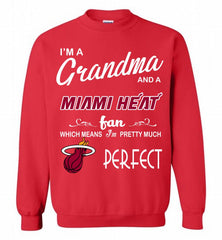 I'M A Grandma And A Miami Heat Fans Perfect Crewneck Sweatshirt - zezetee