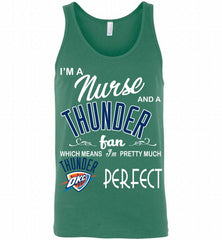 I'M A Nurse And A Oklahoma City Thunder Fans Perfect Tank - zezetee
