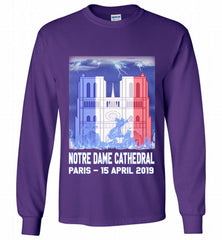 Notre Dame Cathedral in Paris on fire 15th april 2019 T-Shirt French Cathedral Gildan Long Shirt - zezetee