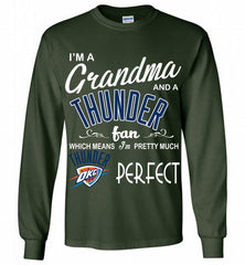 I'M A Grandma And A Oklahoma City Thunder Fans Perfect Gildan Long Shirt - zezetee
