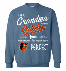 I'M A Grandma And A Baltimore Orioles Fans Gift Crewneck Sweatshirt - zezetee