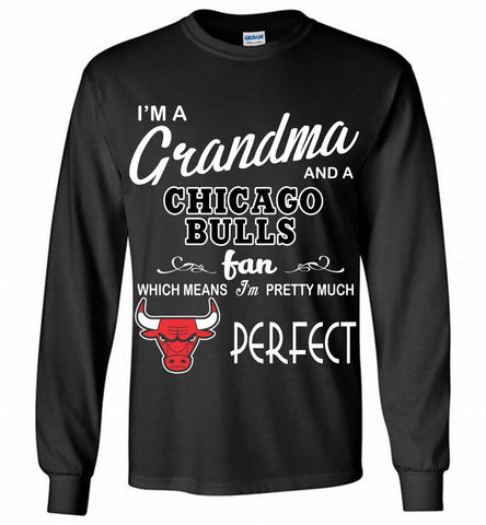 I'M A Grandma And A Chicago Bulls Fans Perfect Gildan Long Shirt - zezetee
