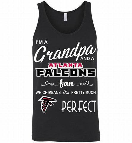 I'M A Grandpa And A Atlanta Falcons Pretty Much Perfect Tank - zezetee