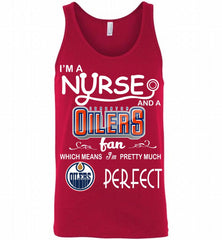 I'M A Nurse And A Edmonton Oilers Fans Gift Tank - zezetee