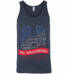 We Will Rebuild Notre-Dame Cathedral Tshirt Tank - zezetee