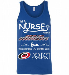 I'M A Nurse And A Carolina Hurricanes Fans Gift Tank - zezetee