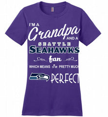 I'M A Grandpa And A Seattle Seahawks Pretty Much Perfect Ladies Perfect - zezetee