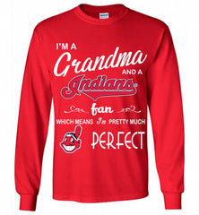 I'M A Grandma And A Cleveland Indians Fans Gift Gildan Long Shirt - zezetee