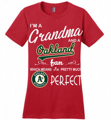 I'M A Grandma And A Oakland Athletics Fans Gift Ladies Perfect - zezetee