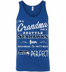 I'M A Grandma And A Seattle Seahawks Fans I'm Pretty Much Perfect Tank - zezetee