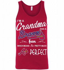 I'M A Grandma And A Atlanta Braves Fans Gift Tank - zezetee