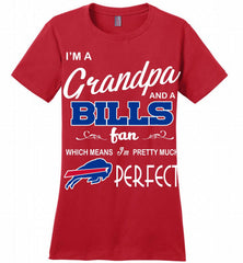 I'M A Grandpa And A Buffalo Bills Pretty Much Perfect Ladies Perfect - zezetee