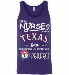 I'M A Nurse And A Texas Rangers Fan Pretty Much Perfect Tank - zezetee