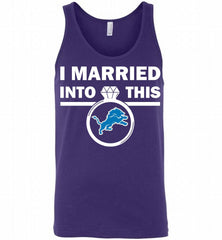I MARRIED INTO THIS NFL Detroit Lions Fans Gift Tank - zezetee