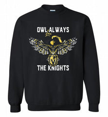 OWL ALWAYS LOVE THE VEGAS GOLDEN THE KNIGHTS Crewneck Sweatshirt - zezetee