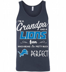 I'M A Grandpa And A Detroit Lions Pretty Much Perfect Tank - zezetee