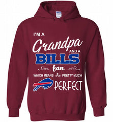 I'M A Grandpa And A Buffalo Bills Pretty Much Perfect Hoodie - zezetee