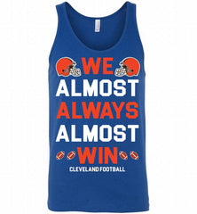 Cleveland Browns We Almost Always Almost Win Tank - zezetee