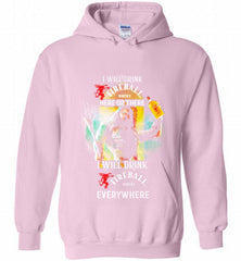 AQUAMAN I WILL DRINK FIREBALL HERE THERE I WILL DRINK FIREBALL EVERYWHERE Hoodie - zezetee