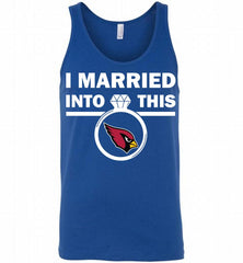 I MARRIED INTO THIS NFL Arizona Cardinals Fans Gift Tank - zezetee