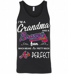 I'M A Grandma And A Atlanta Braves Fans Gift Tank