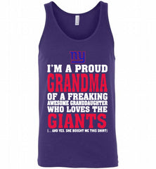 I'M A PROUD GRANDMA OF A FREAKING AWESOME GRANDDAUGHTER WHO LOVES THE NEW YORK GIANTS= Tank - zezetee