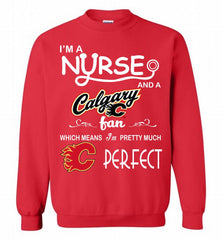 I'M A Nurse And A Calgary Flames Fans Gift Crewneck Sweatshirt - zezetee