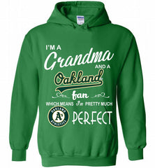 I'M A Grandma And A Oakland Athletics Fans Gift Hoodie - zezetee
