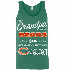 I'M A Grandpa And A Chicago Bears Pretty Much Perfect Tank - zezetee