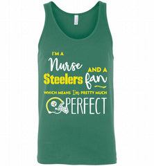 I’M A NURSE AND A STEELERS FAN WHICH MEANS I’M PRETTY MUCH PERFECT GIFT Tank - zezetee