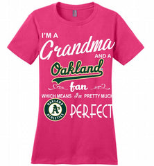 I'M A Grandma And A Oakland Athletics Fans Gift Ladies Perfect - zezetee